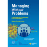 Managing (Without) Problems